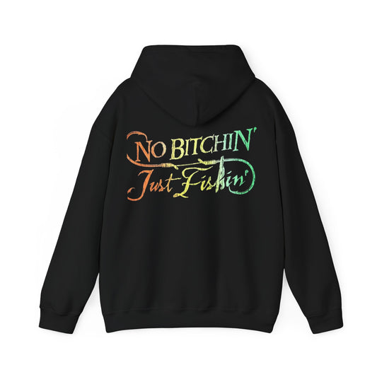 Unisex Heavy Blend Hoodie " No Bitchin,  Just Fishin"